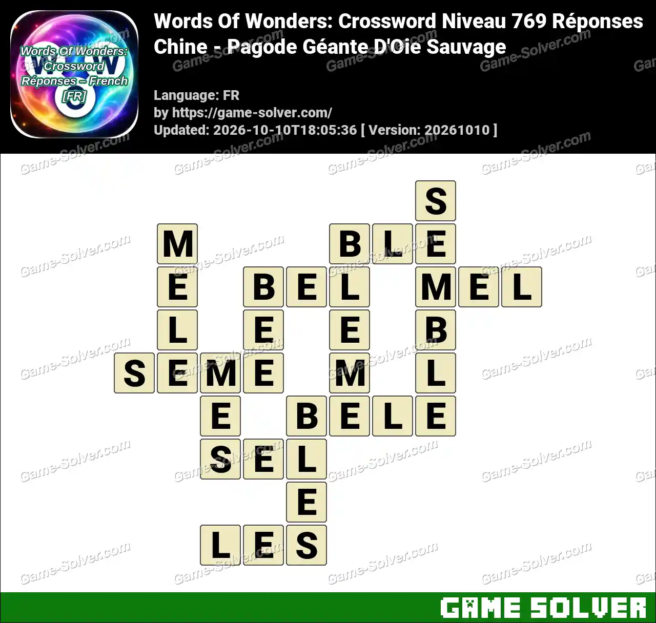 Words Of Wonders: Crossword Niveau 769 Réponses – Chine – Pagode Géante D’Oie Sauvage